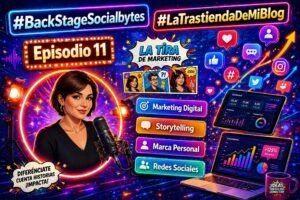 El backstage de Socialbytes, Episodio 11, La Tira de Marketing